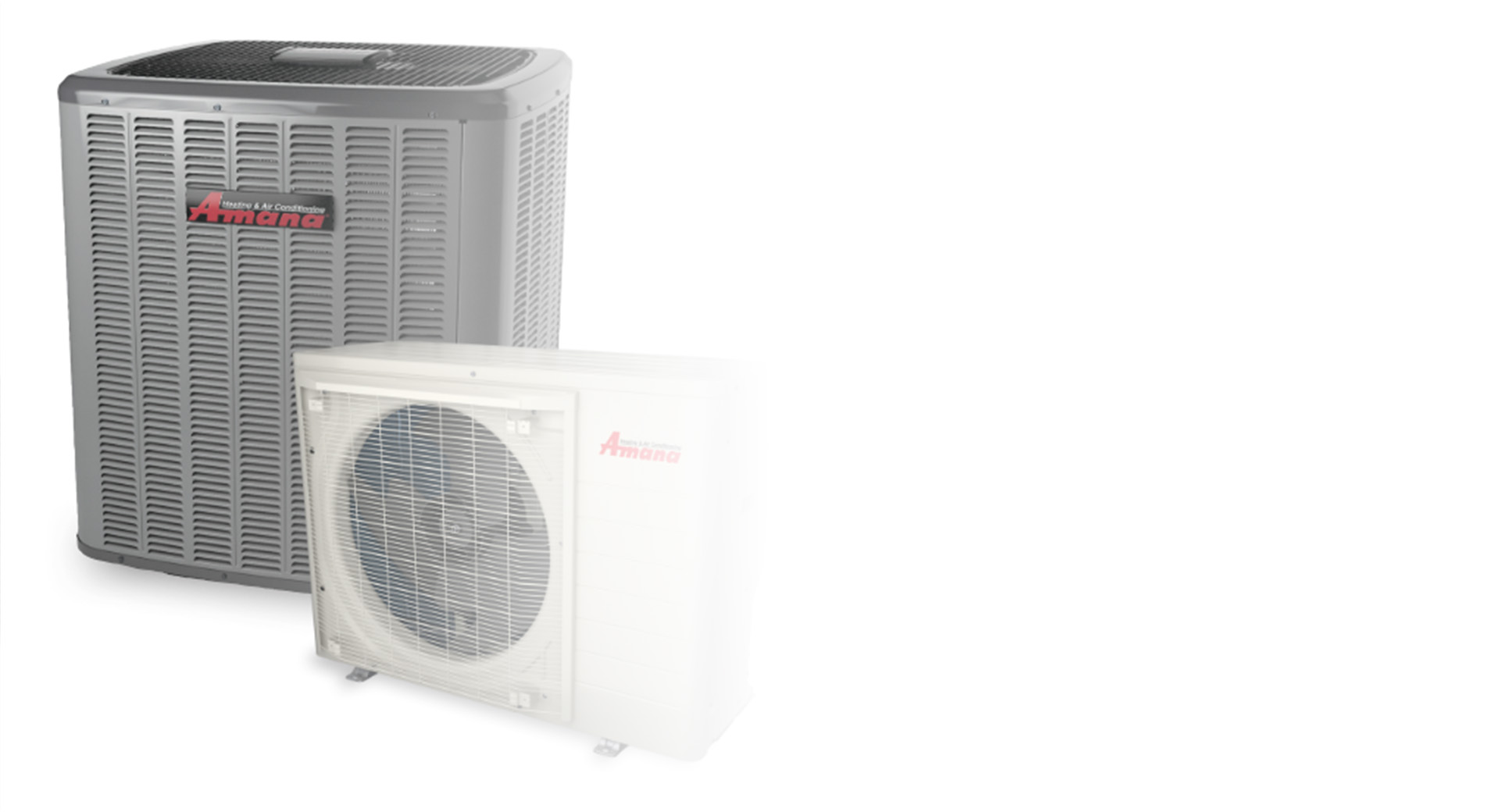 Amana central air conditioner and ductless cooling equipment